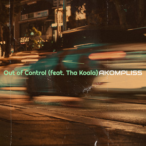 Out of Control (Explicit)