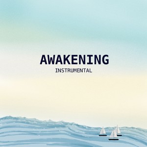 Awakening - Instrumental (Inst.)