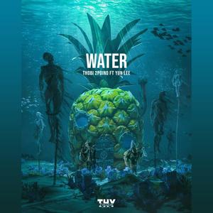 WATER (feat. Yun Lee) [Explicit]