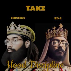 Take (feat. HiiCeeno & 9D-2) [Explicit]