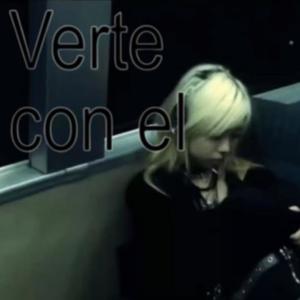Verte con el (Explicit)