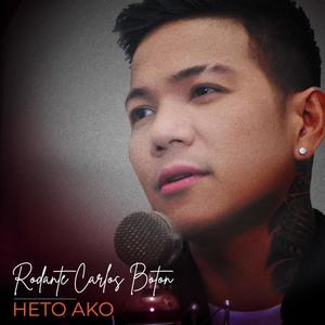 Heto Ako (feat. Rodante Carlos Boton)