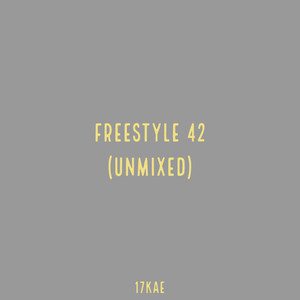 FREESTYLE42 (unmixed) [Explicit]