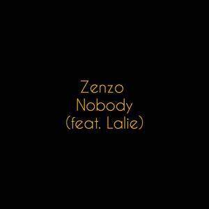 Nobody (Explicit)