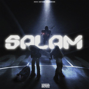 SALAM (Explicit)