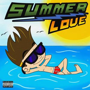 Summer Love (Explicit)