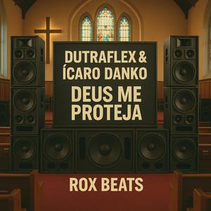 DEUS ME PROTEJA (Explicit)