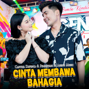 Cinta Membawa Bahagia