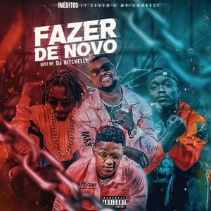 Fazer de Novo (Explicit)