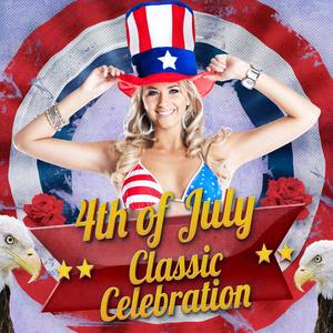 4th of July Classic Celebration