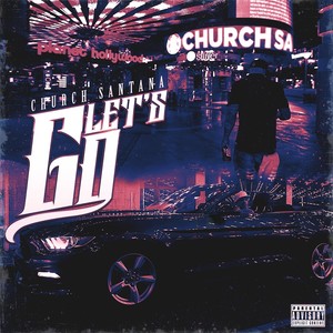 Let's Go (Explicit)