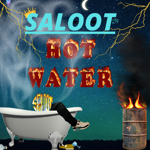 HOT WATER (Explicit)