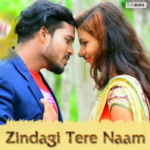 Zindagi Tere Naam