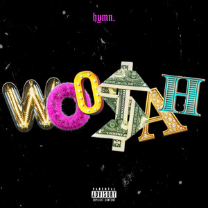 Woosah (Explicit)