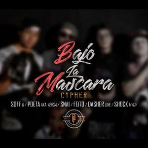 Poniente Fest (Bajo la máscara) (feat. Soff, Versa, SNAI, Feito, Dasher one & Shock Mvc V) (Explicit)