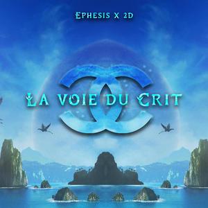 La voie du Crit (feat. 2D_musics)