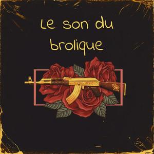 Le son du brolique