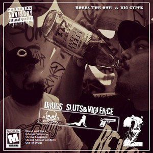 Drugs, Sluts, & Violence 2 (Explicit)