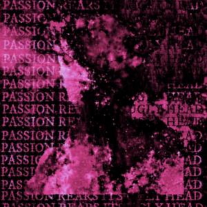 Passion Rears It's Ugly Head (Explicit)