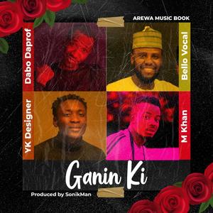 Ganin ki(feat. Dabo Daprof, YK Designer & M Khan)