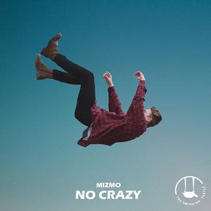 No Crazy