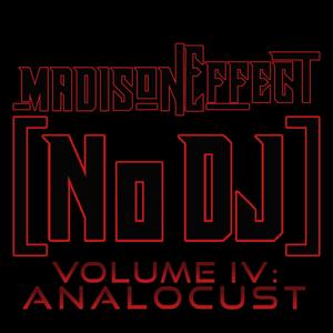 No DJ (VOL. IV: ANALOCUST) [Explicit]