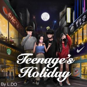 Teenage's Holiday (Explicit)