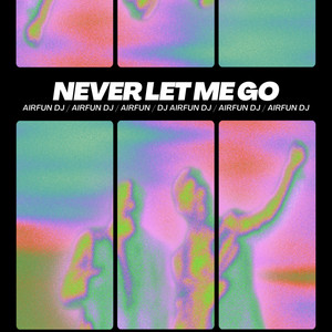 Never Let Me Go