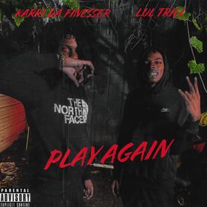 Play Again (Explicit)