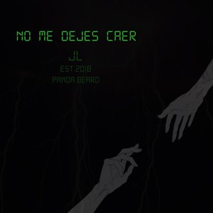 No Me Dejes Caer