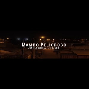 Mambo Peligroso (Explicit)