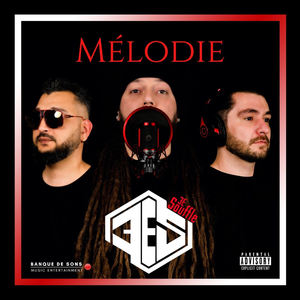 Mélodie (Explicit)