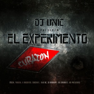 DJ Unic Presenta Cubaton el Experimento