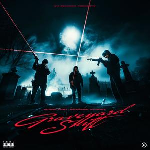 Graveyard Shift (Explicit)