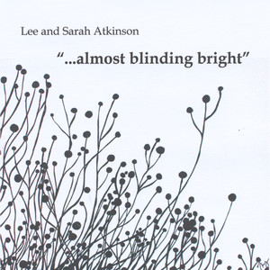 "...almost Blinding Bright"