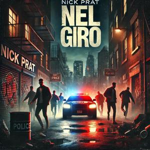 Nel Giro (Explicit)