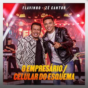 O Empresário / Celular do Esquema (Ao Vivo)