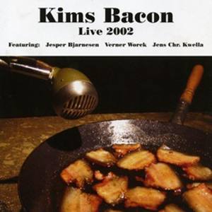 Kims Bacon - Exactly Like You