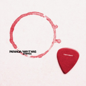 Way It Was (Stripped)