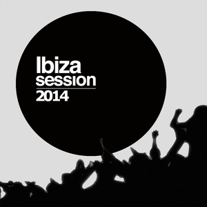 IBIZA SESSION 2014