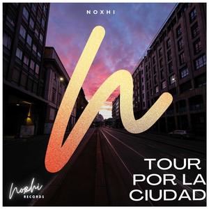 TOUR POR LA CIUDAD