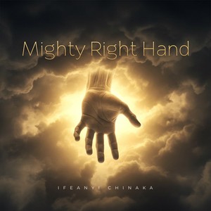 Mighty Right Hand