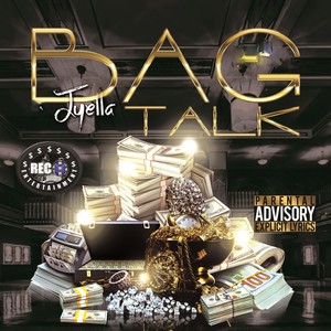 Bag Talk (Explicit)