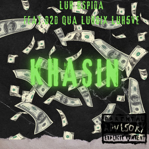 Khasin (Explicit)