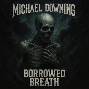 Borrowed Breath