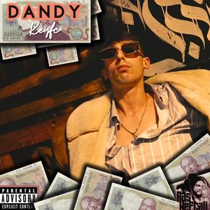 Dandy (feat. Ras Neftali) [Explicit]