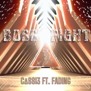 BOSS FIGHT (feat. Fading)