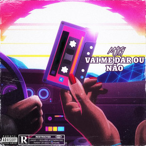 Mtg Vai me dar ou nao (Explicit)