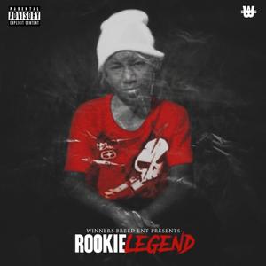 Rookie Legend (Explicit)