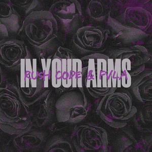 In Your Arms